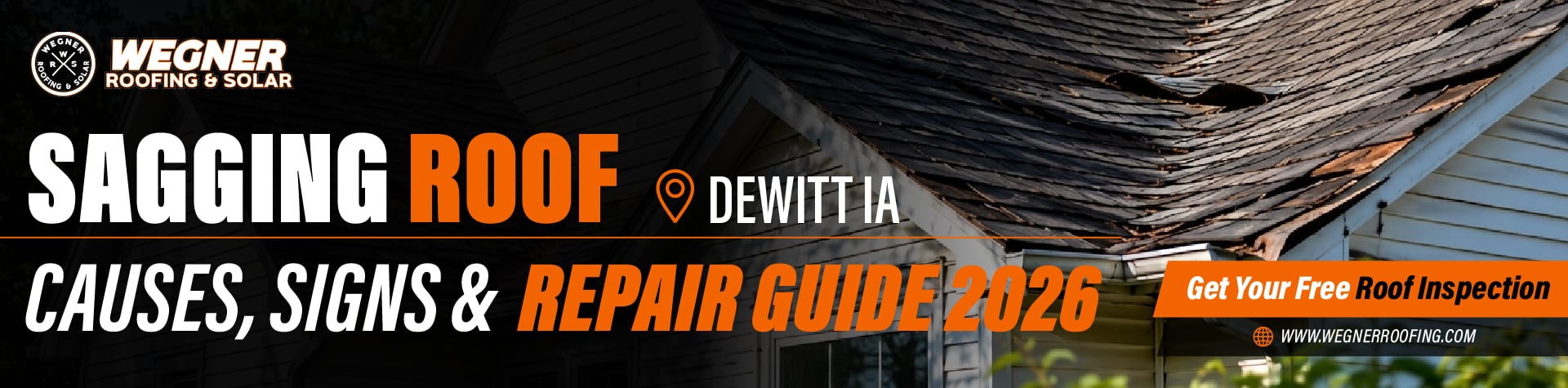 Sagging roof in DeWitt IA showing uneven roof structure with visible damage, causes, signs, and repair guide.
